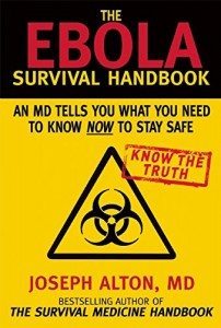 Ebola Survival Handbook by Dr Bones Joe Alton