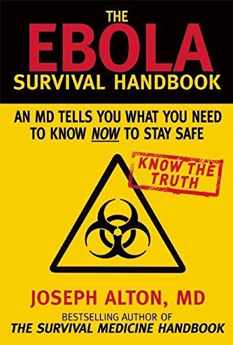 Ebola Survival Handbook by Dr Bones Joe Alton