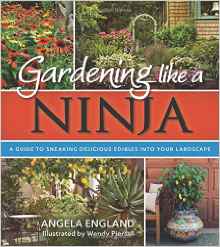 Gardening Like a NinjaCover